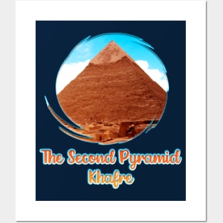 The Second Pyramid Khafre: Ancient Egypt V02 Posters and Art